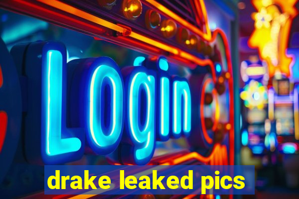 drake leaked pics